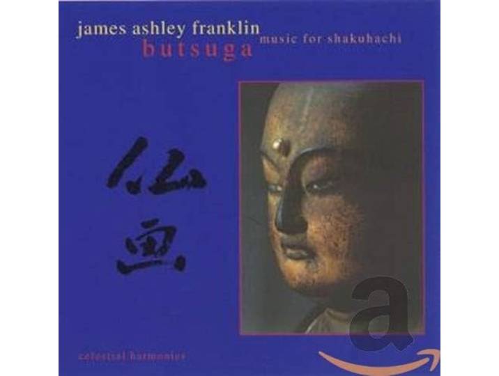 James Ashley Franklin - Butsuga