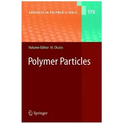 Polymer Particles, Fachbücher von Masayoshi Okubo