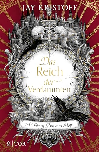 Jay Kristoff - Das Reich der Verdammten: A Tale of Pain and Hope Fortsetzung der Bestsellerreihe um eine von Vampiren beherrschte Welt - Preis vom 02.10.2026 23:42:20 h