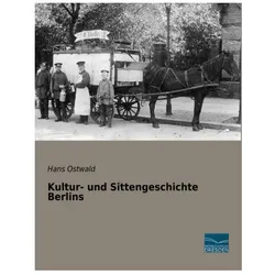 Kultur- und Sittengeschichte Berlins, Fachbücher von Hans Ostwald