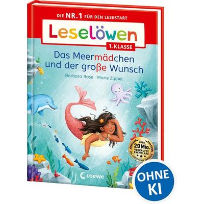 Leselöwen 1. Klasse - Das Meermädchen und der große Wunsch, Gebundene Ausgabe von Barbara Rose, Loewe, 978-3-7432-1506-1