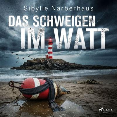 Das Schweigen im Watt - Sibylle Narberhaus, Audio, 9788727309002