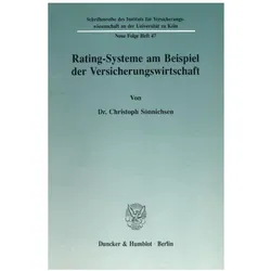 Rating-Systeme am Beispiel der Versicherungswirtschaft., Fachbücher von Christoph Sönnichsen