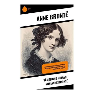 Sämtliche Romane von Anne Brontë, Taschenbuch von Anne Brontë, Copycat, 978-80-283-9420-2