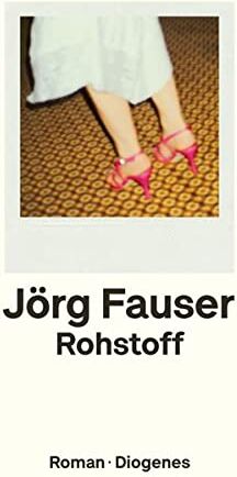 Jörg Fauser - Rohstoff (detebe) - Preis vom 07.10.2026 11:45:10 h