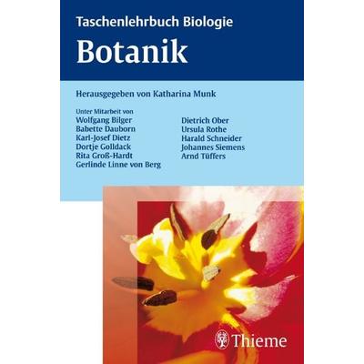 Taschenlehrbuch Biologie: Botanik, Taschenbuch von Katharina Munk, Thieme, 978-3-13-144851-4