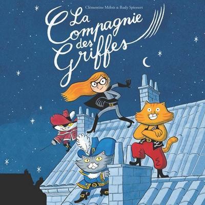 La compagnie des griffes - Clémentine Mélois, Audio, 9782211345224