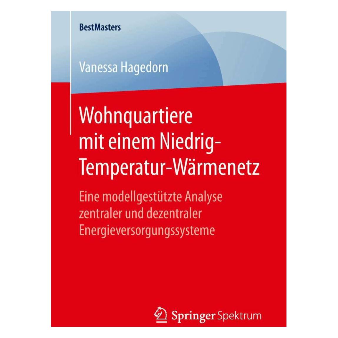 Springer Wohnquartiere mit einem Niedrig-Temperatur-Wärmenetz (Deutsch, Softcover, Vanessa Hagedorn) (33514424)