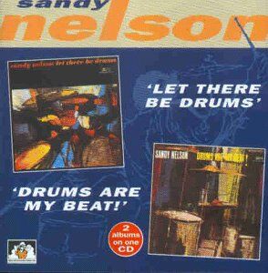 Sandy Nelson - Let There Be Drums/Drums... - Preis vom 09.10.2026 07:28:09 h