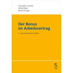 Der Bonus im Arbeitsvertrag, Fachbücher von Conradin Cramer, Alfred Blesi, René Hirsiger