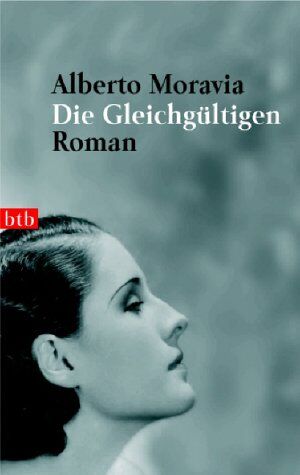 Alberto Moravia - Die Gleichgültigen: Roman - Preis vom 11.10.2026 03:10:56 h
