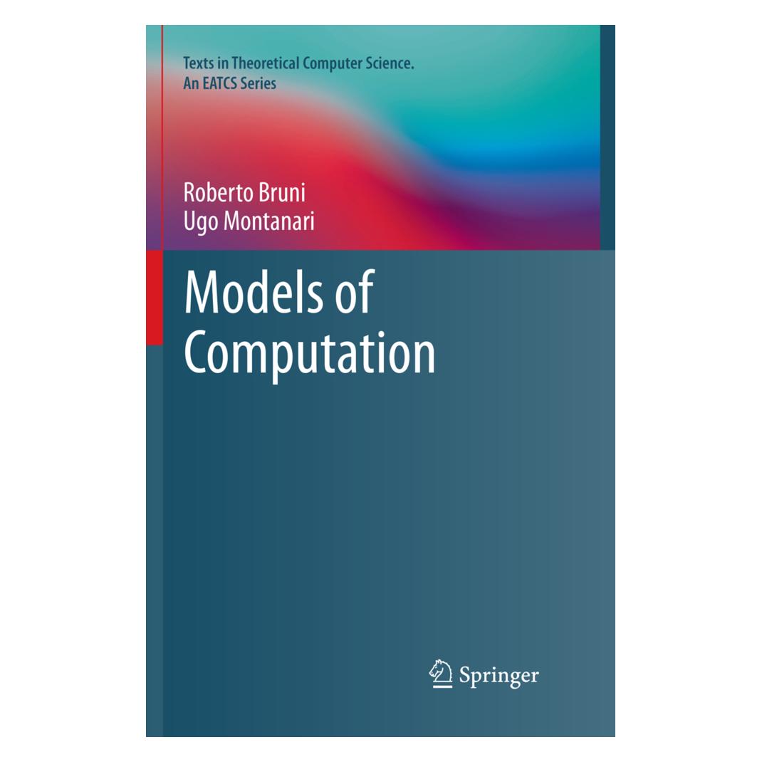 Springer Models of Computation (Englisch, Softcover, Roberto Bruni, Ugo Montanari) (56008060)