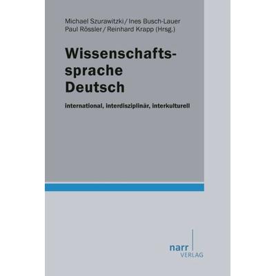 Wissenschaftssprache Deutsch, Taschenbuch von , Narr Francke Attempto, 978-3-8233-6944-8