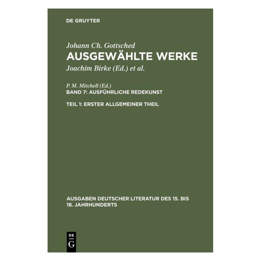 De Gruyter Gottsched:Ausgewählte Werke.7/1 (Deutsch, Hardcover, Johann Christoph Gottsched) (62166861)