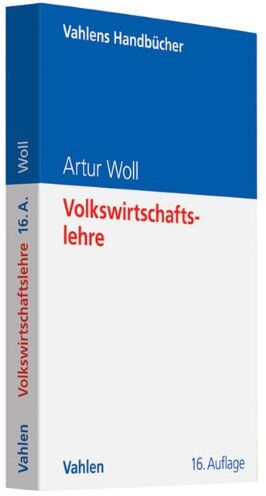 Woll, Artur [Hrsg.] - Volkswirtschaftslehre - Preis vom 30.09.2026 09:01:18 h