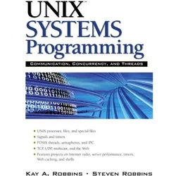 Unix Systems Programming, Fachbücher von Steve Robbins, Kay Robbins