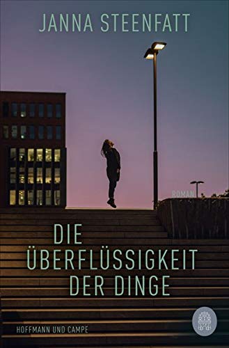 Janna Steenfatt - Die Überflüssigkeit der Dinge: Roman - Preis vom 11.10.2026 15:43:13 h