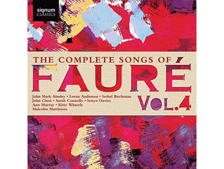 The Complete Songs of Faure, Vol. 4