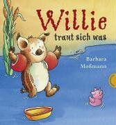 Barbara Mossmann - Willie traut sich was - Preis vom 11.10.2026 03:10:56 h