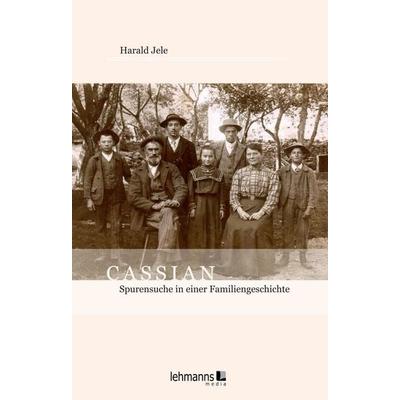 Cassian, Taschenbuch von Harald Jele, Lehmanns Media, 978-3-96543-301-4