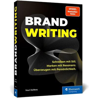 Brandwriting, Taschenbuch von Youri Keifens, Rheinwerk Verlag, 978-3-367-11456-6