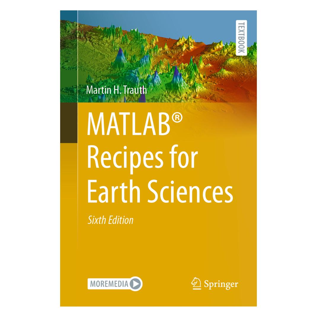 Springer MATLAB Recipes for Earth Sciences (Englisch, Martin H. Trauth, 2025) (53144104)