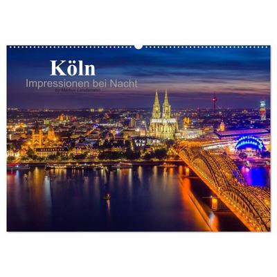 Köln Impressionen bei Nacht (Wandkalender 2027 DIN A2 quer), CALVENDO Monatskalender