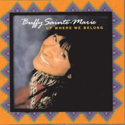 Up where we belong - Buffy Sainte-Marie, CD