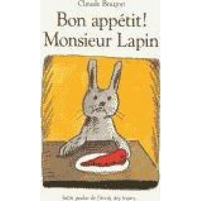 Bon appetit Monsieur Lapin, Taschenbuch von Claude Boujon, Ecole des Loisirs, 978-2-211-01784-8