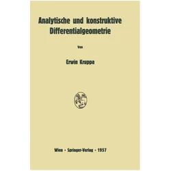 Analytische und konstruktive Differentialgeometrie, Fachbücher von Erwin Kruppa