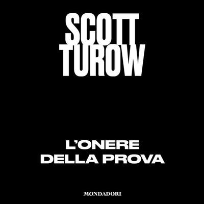 L'onere della prova - Scott Turow, Audio, 9788852152689
