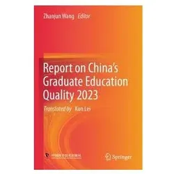 Report on Chinas Graduate Education Quality 2023, Fachbücher von Wang Zhanjun
