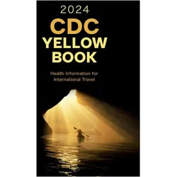 CDC Yellow Book 2024, Ratgeber von Nemhauser, Centers for Disease Control and Prevention (CDC), Jeffrey B. Nemhauser