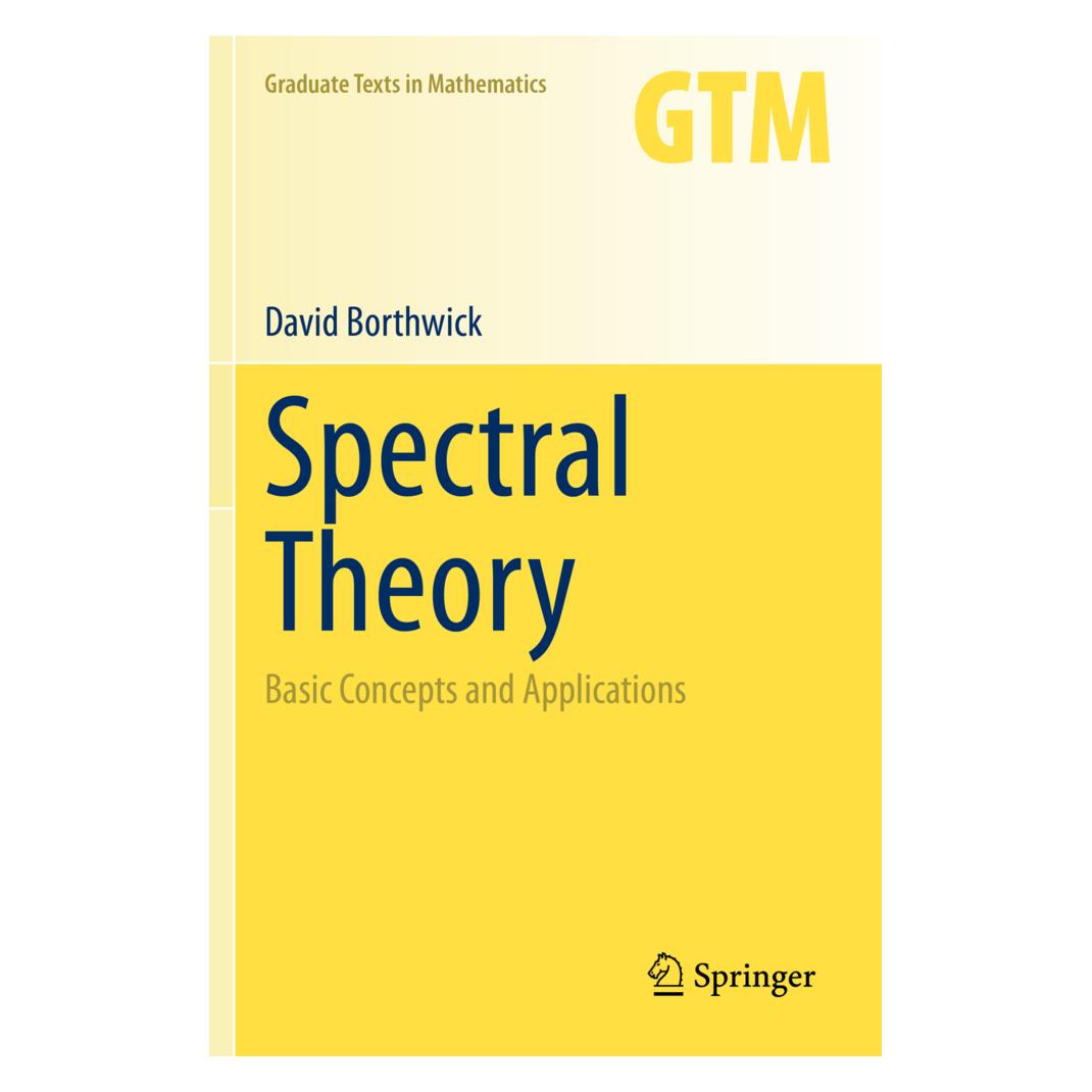 Springer Spectral Theory (Englisch, Softcover, David Borthwick) (56181835)