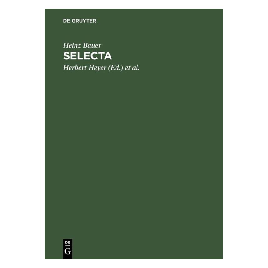 De Gruyter Bauer,H.:Selecta (Französisch, Hardcover, Heinz Bauer) (67761760)