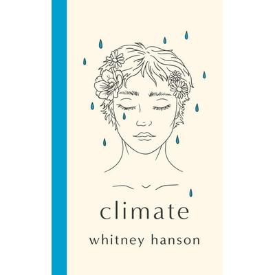 Climate, Gebundene Ausgabe von Whitney Hanson, Quercus Publishing Plc, 978-1-5294-4224-3
