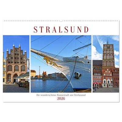 Stralsund, die wunderschöne Hansestadt am Strelasund (Wandkalender 2026 DIN A2 quer), CALVENDO Monatskalender