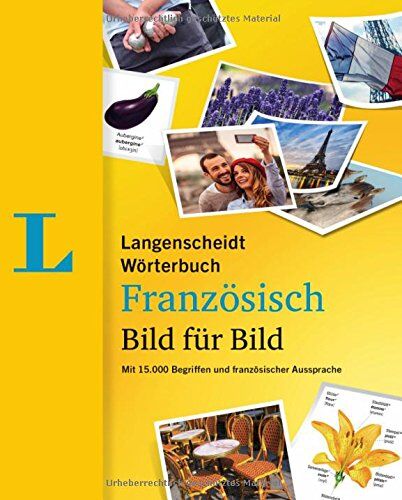 Redaktion Langenscheidt - Langenscheidt Wörterbuch Französisch Bild für Bild: Französisch-Deutsch (Langenscheidt Wörterbuch Bild für Bild) - Preis vom 09.10.2026 07:28:09 h