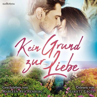 Kein Grund zur Liebe - Marleen Reichenberg, Audio, 9783910247697
