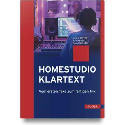 Homestudio Klartext, Fachbücher von Daniel Müller, Lars Ritter, Raik Menzel