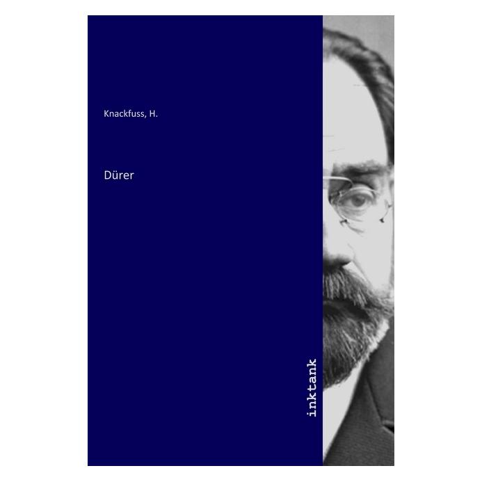 Inktank Publishing Dürer (Deutsch, Softcover, Hermann Knackfuss) (56140229)