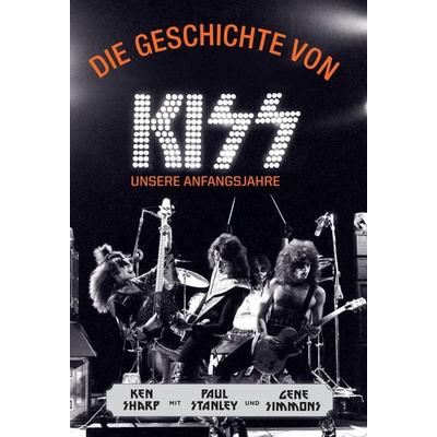 Die Geschichte von KISS -