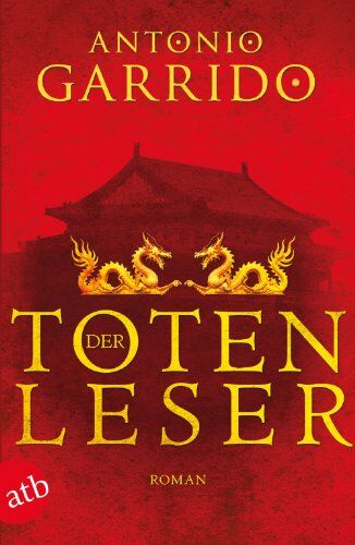 Manuel Antonio Garrido - Der Totenleser: Roman - Preis vom 14.10.2026 23:07:16 h