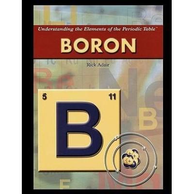 Boron, Taschenbuch von Rick Adair, Rosen Publishing Group, 978-1-4358-3781-2