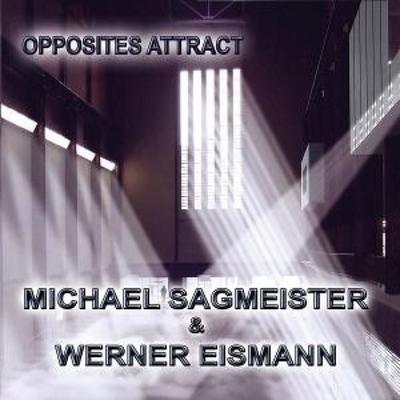 Opposites Attract - Michael Sagmeister & Werner Eismann, CD