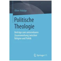 Politische Theologie, Fachbücher von Oliver Hidalgo