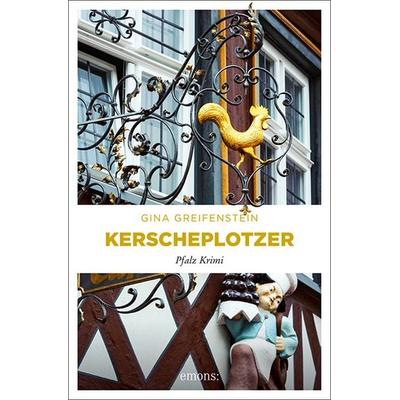Kerscheplotzer, Taschenbuch von Gina Greifenstein, Emons Verlag, 978-3-7408-1121-1