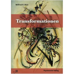 Transformationen, Fachbücher von Wilfred R. Bion