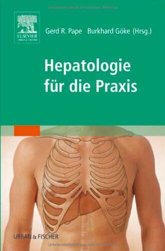 Pape, Gerd R - Hepatologie für die Praxis - Preis vom 09.10.2026 07:28:09 h