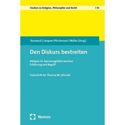 Den Diskurs bestreiten, Gebundene Ausgabe von , Nomos, 978-3-7560-2386-8